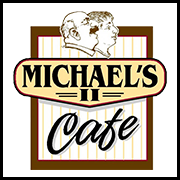 Michael’s II Cafe